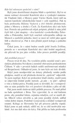 V zápasech za Boží věc / ROZHOVORY / S Kateřinou Šťastnou-Beščecovou o svobodě ve vězení / strana 81